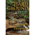 Hard Ground: Woods Cop Stories