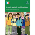 French Festivals and Traditions - Activities and Teaching Ideas for KS3