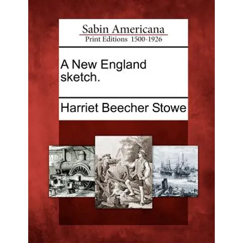 A New England Sketch.