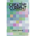 Creative Current: 50 Ideation Techniques to Spark Your Lightbulb