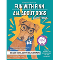 Fun with Finn Activity Book: All About Dogs