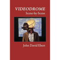 Videodrome Scene-by-Scene