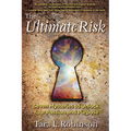 The Ultimate Risk: Seven Mysteries to Unlock Your Passion and Purpose
