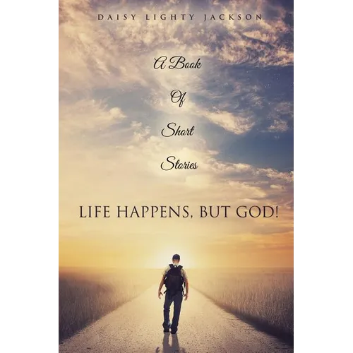 Life Happens, But God!