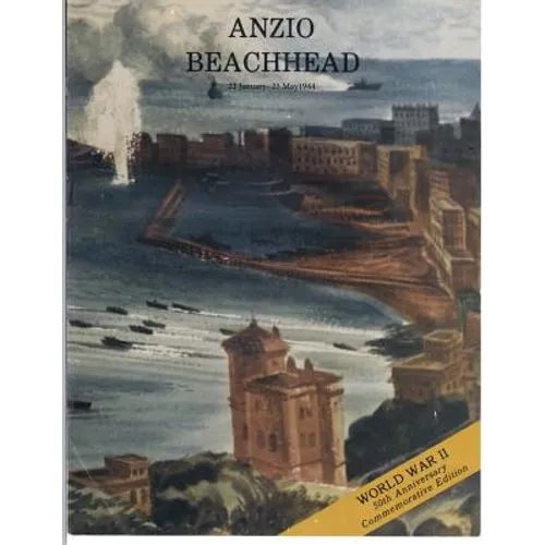 Anzio Beachhead, 22 January- 25 May1944