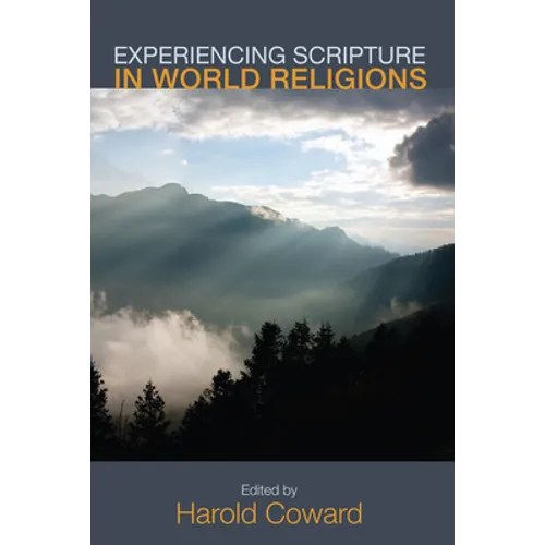 Experiencing Scripture in World Religions