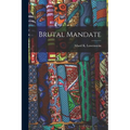 Brutal Mandate
