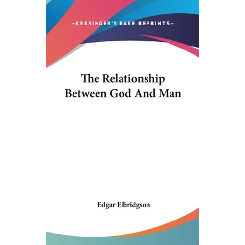 The Relationship Between God And Man