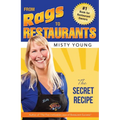 From Rags to Restaurants: The Secret Recipe
