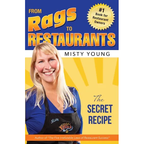 From Rags to Restaurants: The Secret Recipe
