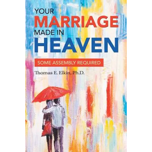 Your Marriage Made in Heaven: Some Assembly Required