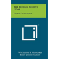 The Federal Reserve Hoax: The Age Of Deception