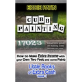 Curb Painting for Spare Income - How to Guide: Make Side Cash by Painting Curb Numbers