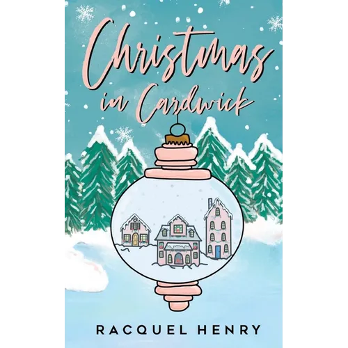 Christmas in Cardwick: A Sweet Holiday Romance