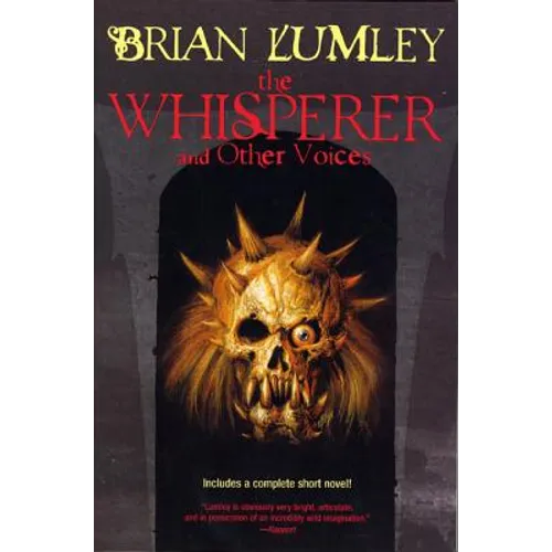 The Whisperer and Other Voices