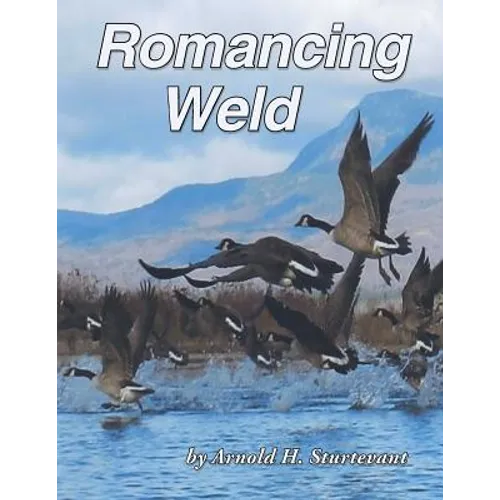 Romancing Weld