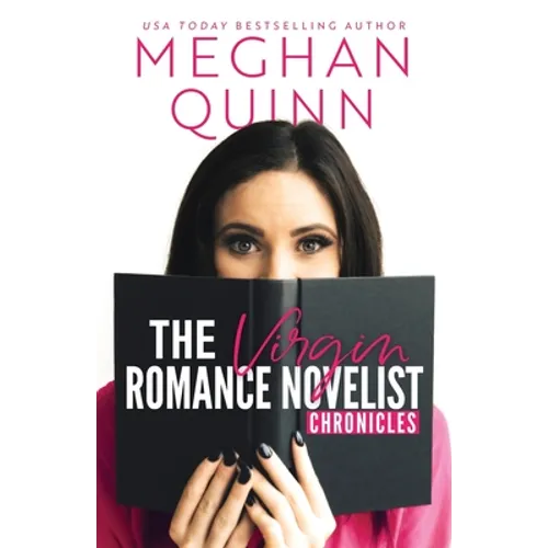 The Virgin Romance Novelist Chronicles