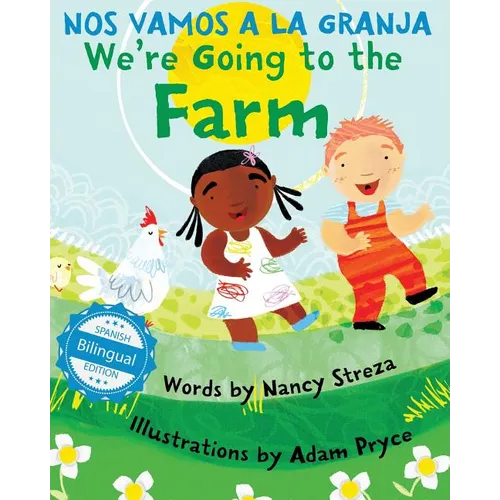 We're Going to the Farm / Nos vamos a la granja