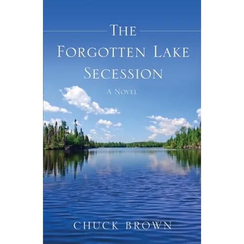 The Forgotten Lake Secession