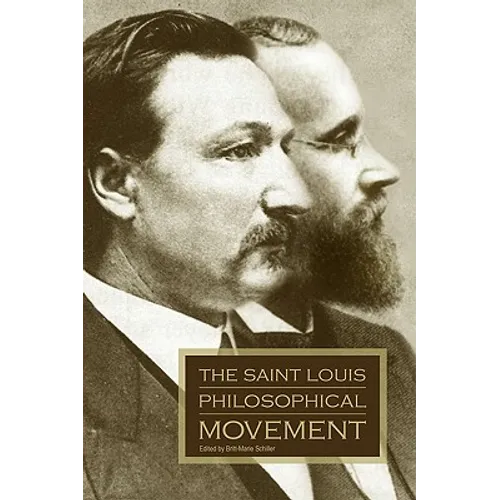 The Saint Louis Philosophical Movement