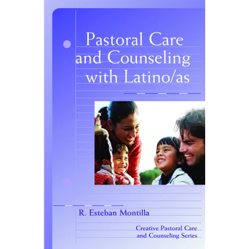Pastoral Care and Counseling with Latino/As