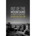 Out of the Mountains: The Coming Age of the Urban Guerrilla