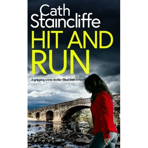 HIT AND RUN a gripping crime thriller filled with twists