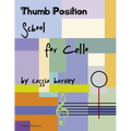 Thumb Position School for Cello