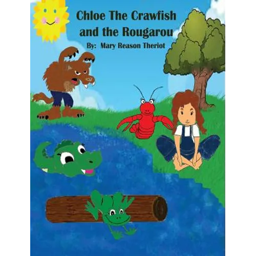 Chloe the Crawfish and the Rougarou