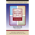 The Leadership Mastery Map: Your Path to Becoming an Exceptional Leader