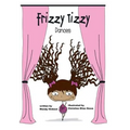 Frizzy Tizzy Dances