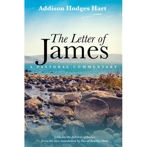 The Letter of James: A Pastoral Commentary