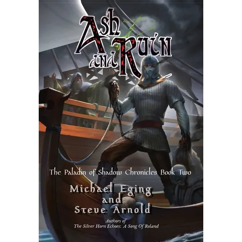 Ash and Ruin