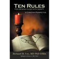 Ten Rules for Growing Older with Dignity: A Christian Perspective