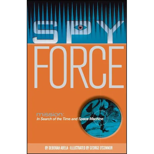 Mission: In Search of the Time and Space Machine