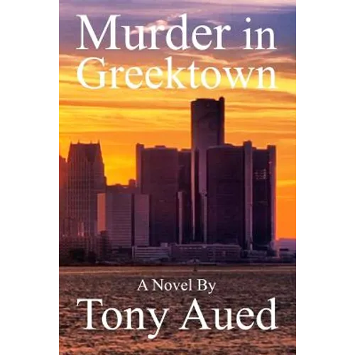 Murder in Greektown