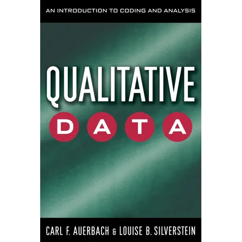 Qualitative Data: An Introduction to Coding and Analysis