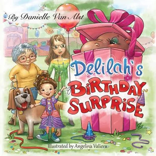 Delilah's Birthday Surprise