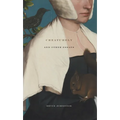 Creaturely and Other Essays