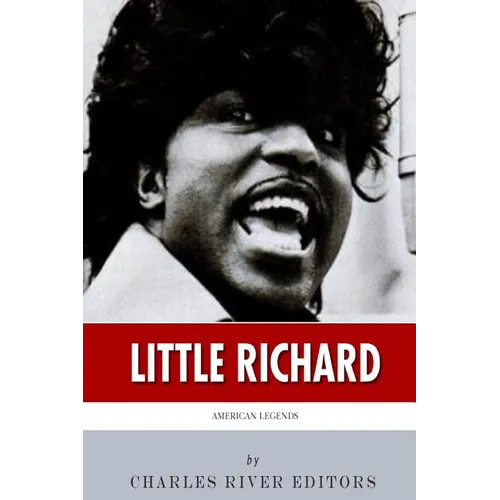 American Legends: The Life of Little Richard