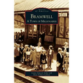 Bramwell: A Town of Millionaires