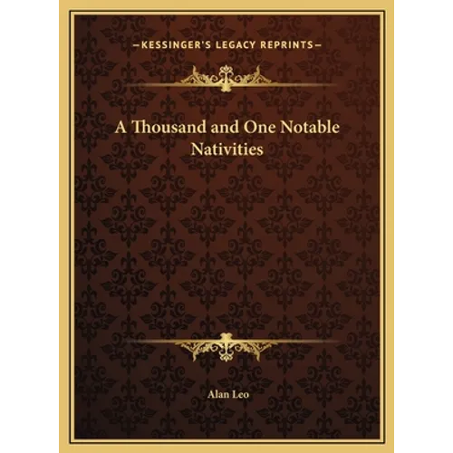 A Thousand and One Notable Nativities