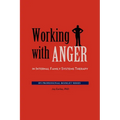 Working with Anger in Internal Family Systems Therapy