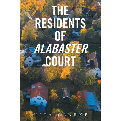 The Residents of Alabaster Court