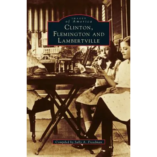 Clinton, Flemington & Lambertville