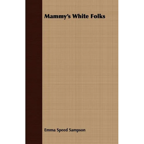 Mammy's White Folks