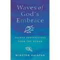 Waves of God's Embrace: Sacred Perspectives from the Oceans