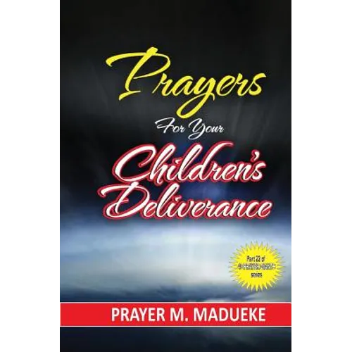 Prayers for your children's deliverance