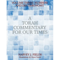 Torah Commentary for Our Times: Volume III: Numbers and Deuteronomy