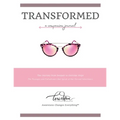 Transformed: a Companion Journal